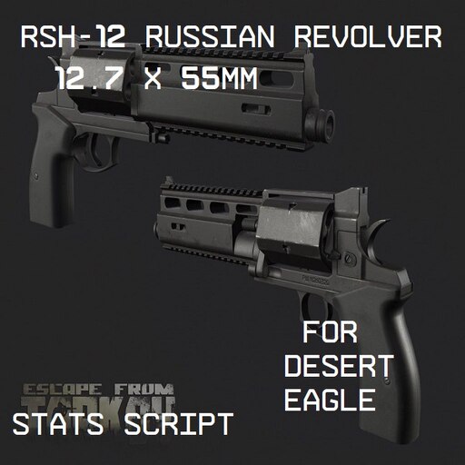 Steamワークショップ::RSh-12 Revolver Script (Desert Eagle)