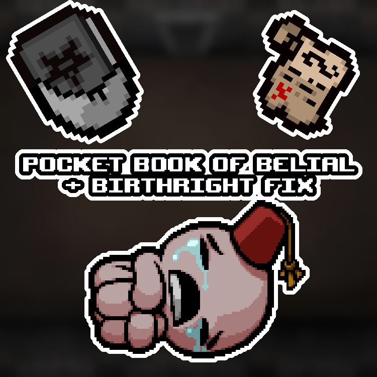 Pocket Book of Belial + Birthright Fix