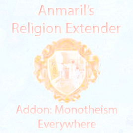ARE Addon: Monotheism Everywhere