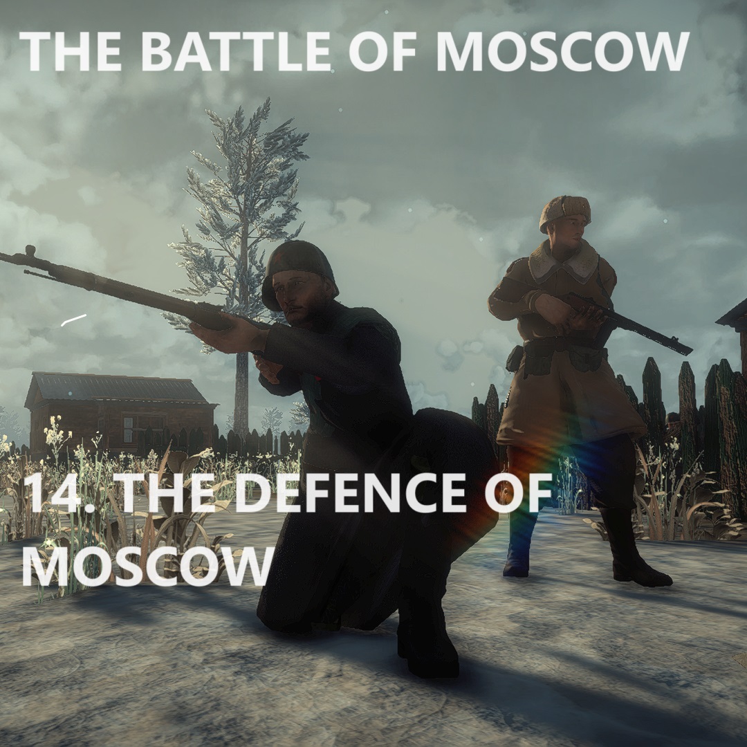 14. The Defence of Moscow [Mission]
