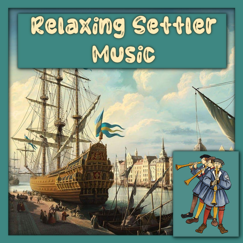 Relaxing Settlers Music