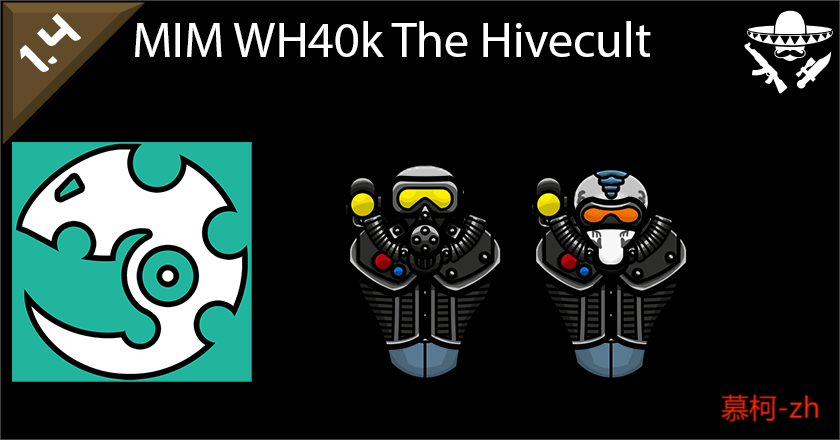MIM - WH40k The Hivecult个人简中汉化