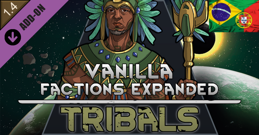 Vanilla Factions Expanded - Tribals pr