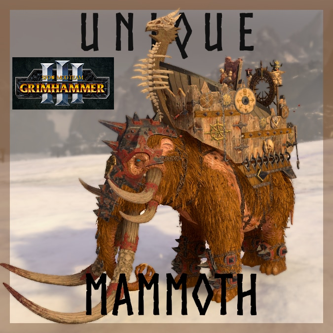Unique Mammoth for Wulfrik - SFO