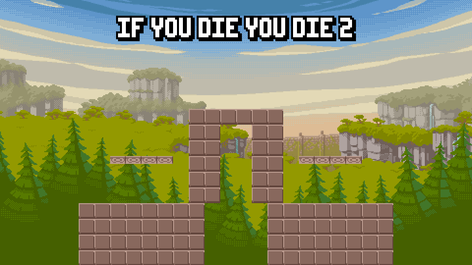 if you die you die 2