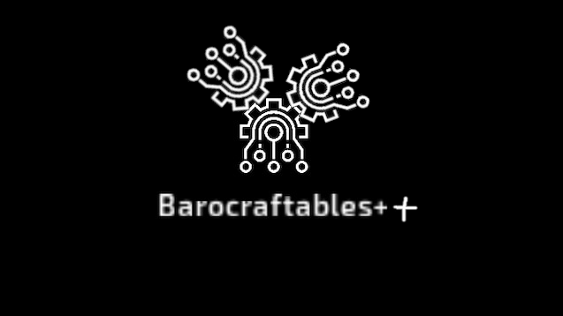 BaroCraftables++