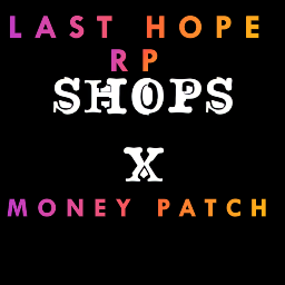 Last Hope RP ShopX Money Patch – Project Zomboid Mod