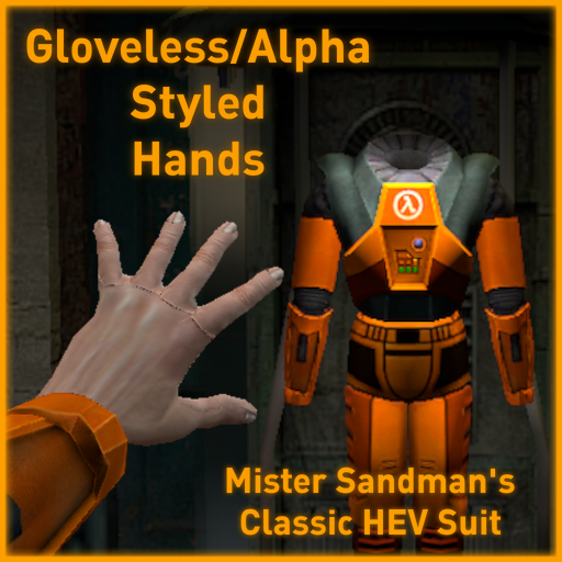 Gloveless/Half-Life Alpha Styled Hands for Classic HEV Suit (Orange/1998 version)
