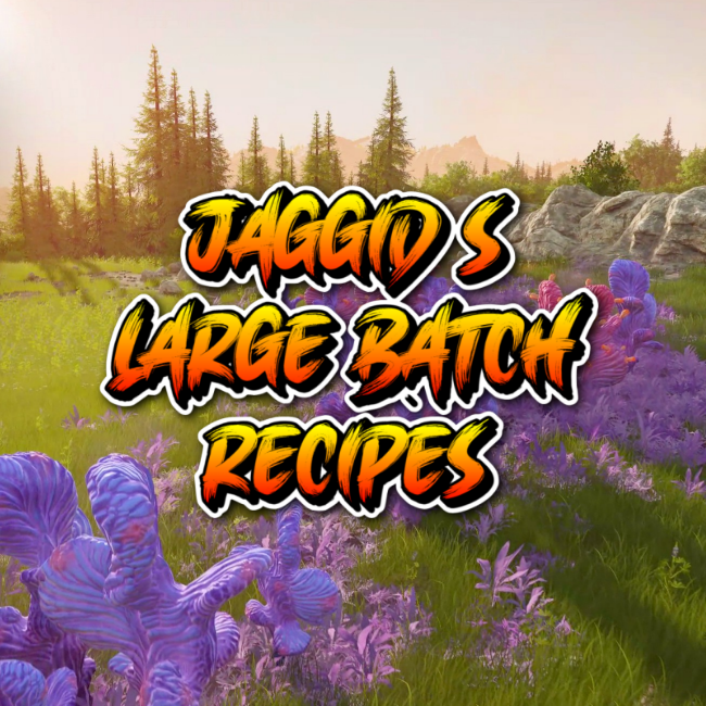 Jaggid's Large Batch Recipes