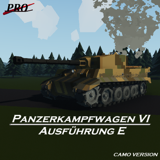Tiger I | Panzerkampfwagen VI Ausführung E [CAMO VERSION]