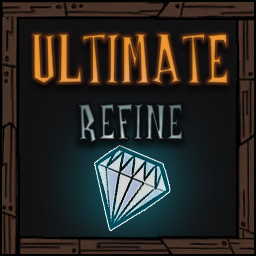 Ultimate Refine – Don't Starve Together Mod