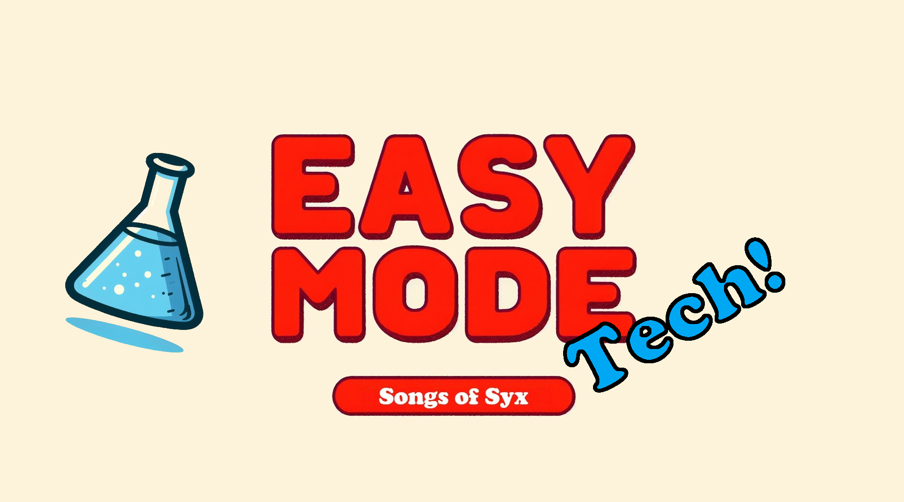 Easy Mode: Tech!
