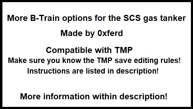 More B-Train options for the SCS gas tanker | by 0xferd | Compatible with TMP