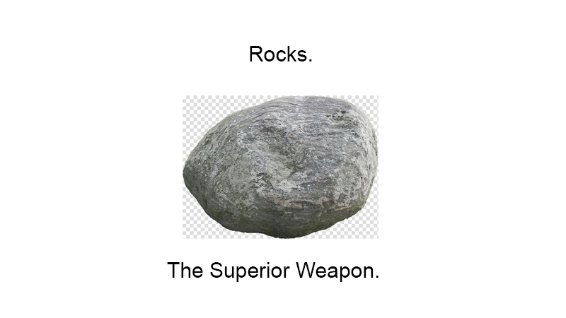 Rocks instakill everything