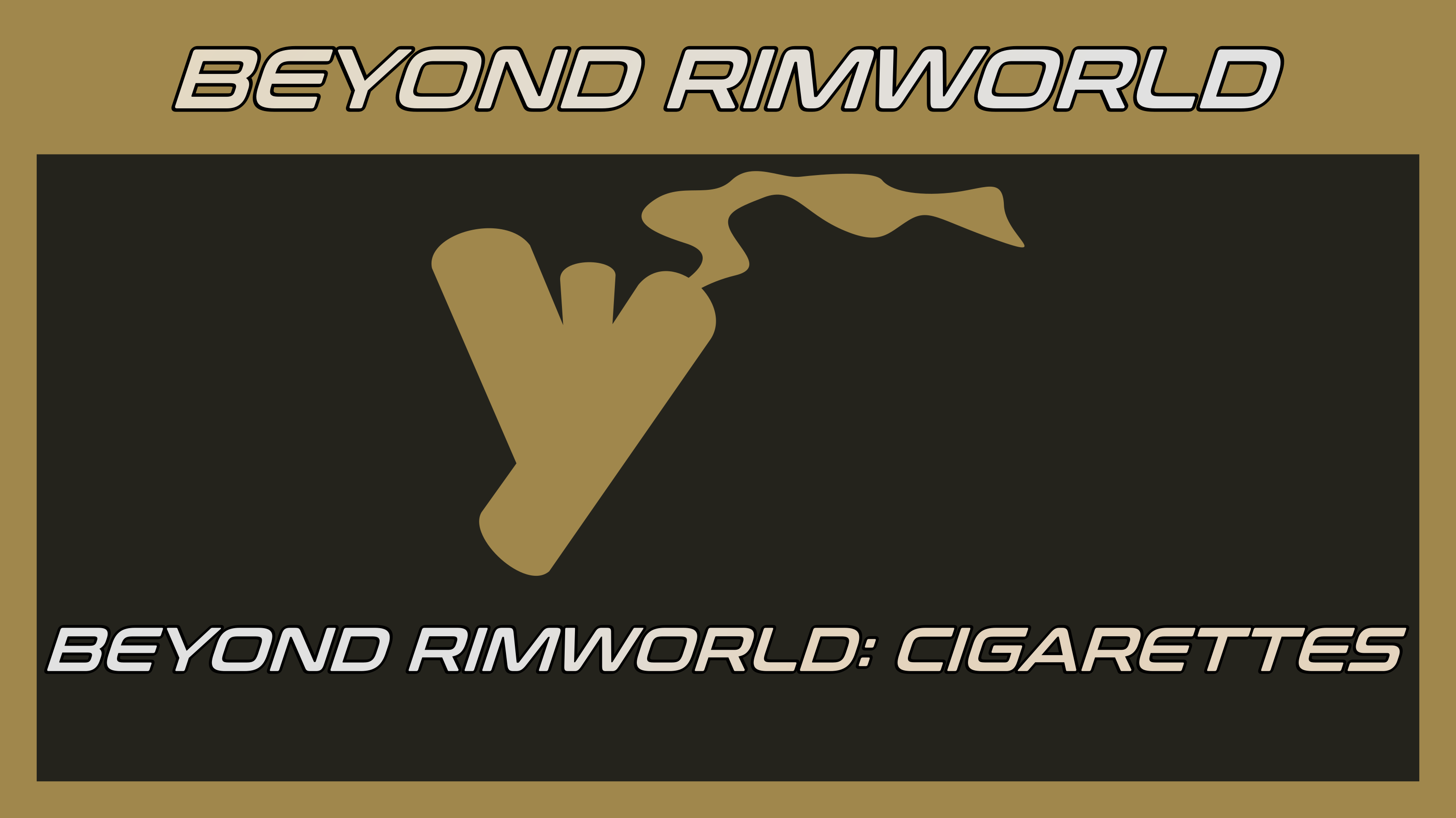 Cigarettes! (Continued)