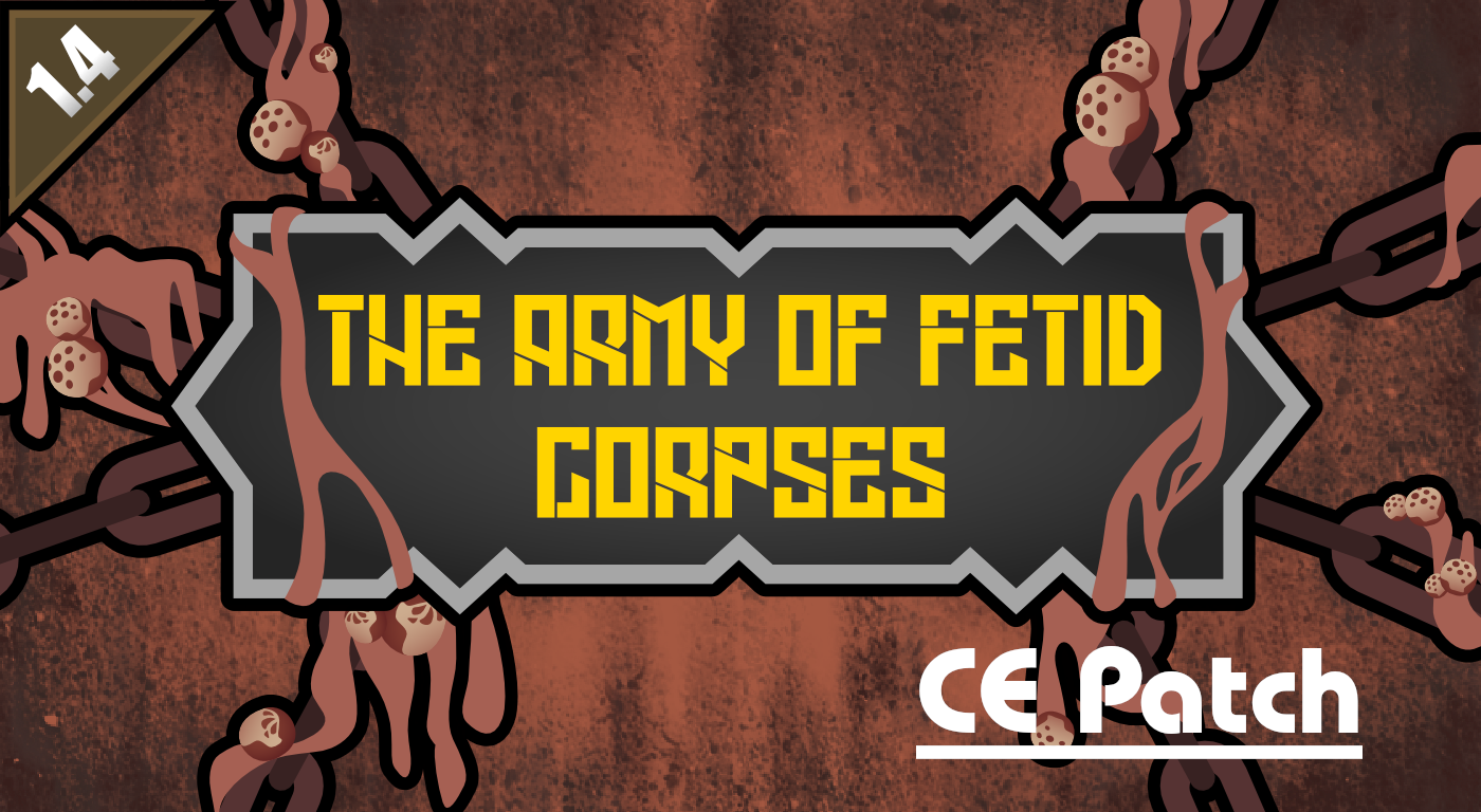 Army of Fetid Corpse CE Patch