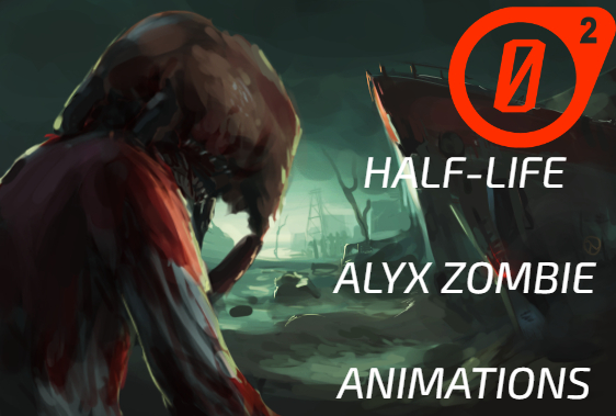 Half-life: Alyx Zombie Animation for EZ2  By CrazCrypto [UPDATE 2024]