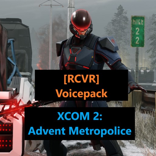 [RCVR] Voicepack: XCOM 2 Advent Metropolice Voiceline/VO Replacement preview