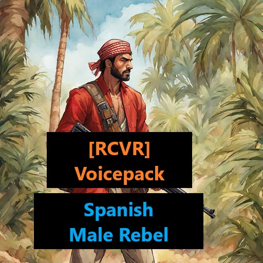 [RCVR] Voicepack: Spanish Male Rebel Voiceline/VO Replacement preview