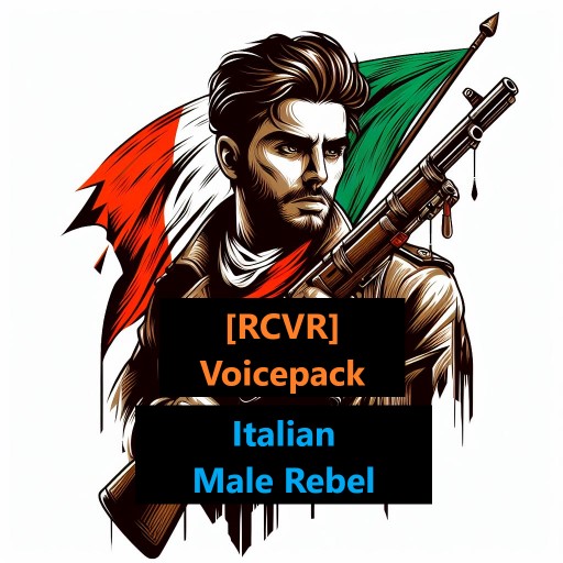 [RCVR] Voicepack: Italian Male Rebel Voiceline/VO Replacement preview