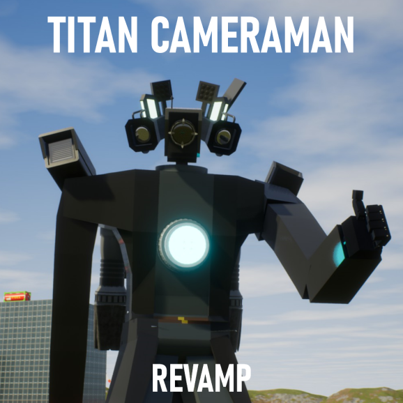 Titan Cameraman Revamp! Skibi