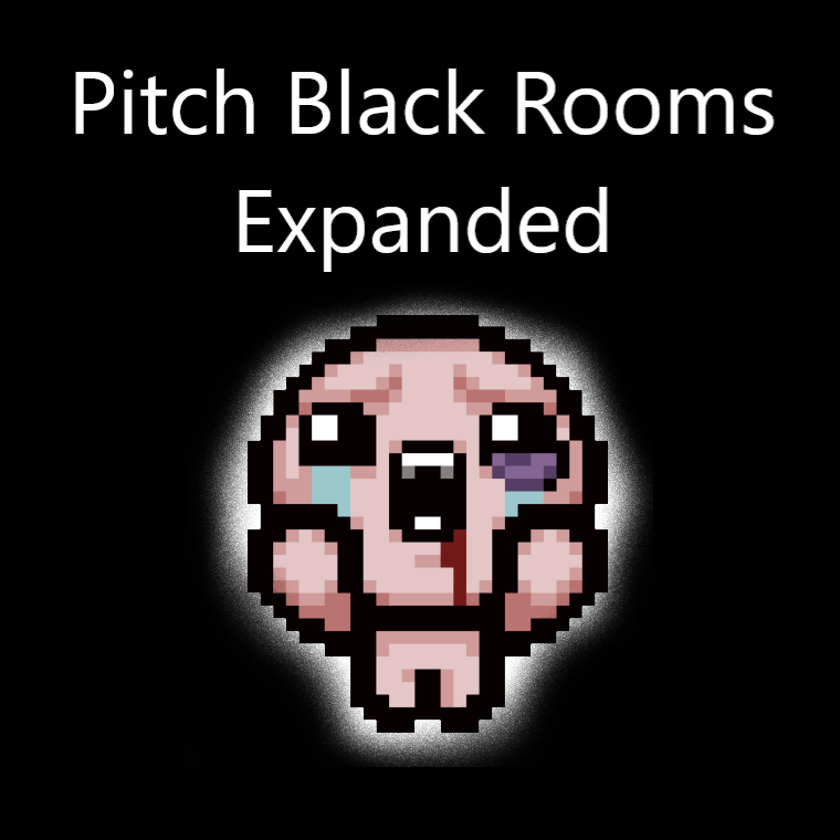 Pitch Black Rooms Expanded