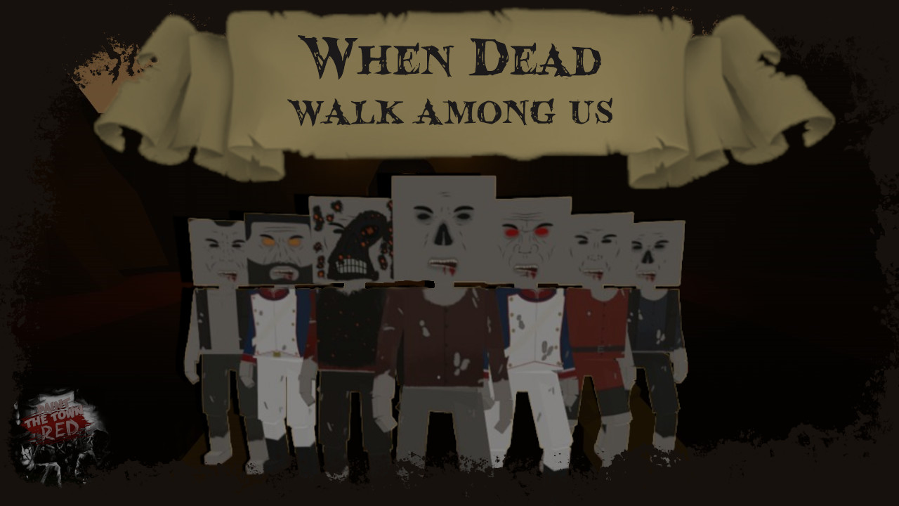 When Dead walk among us