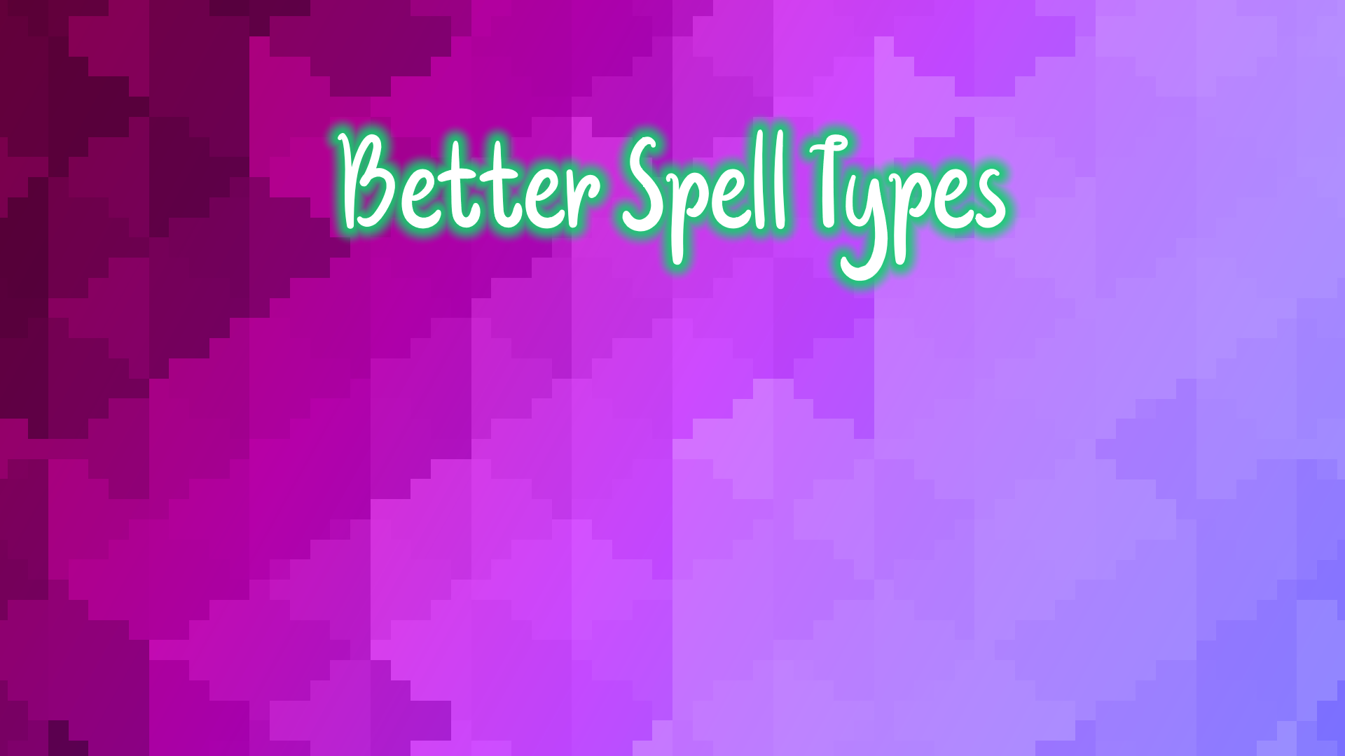 Better Spell Types