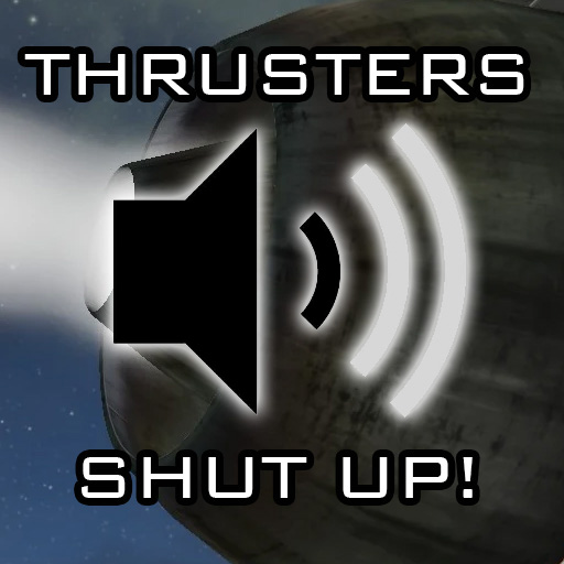 ThrustersShutUp preview