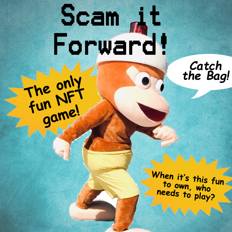 Scam It Forward: The NFT Game