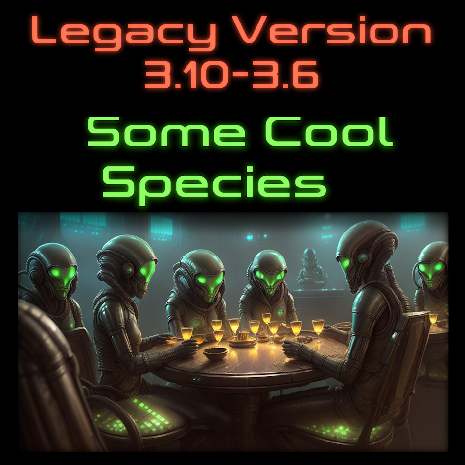 [Legacy 3.10] Some Cool Species