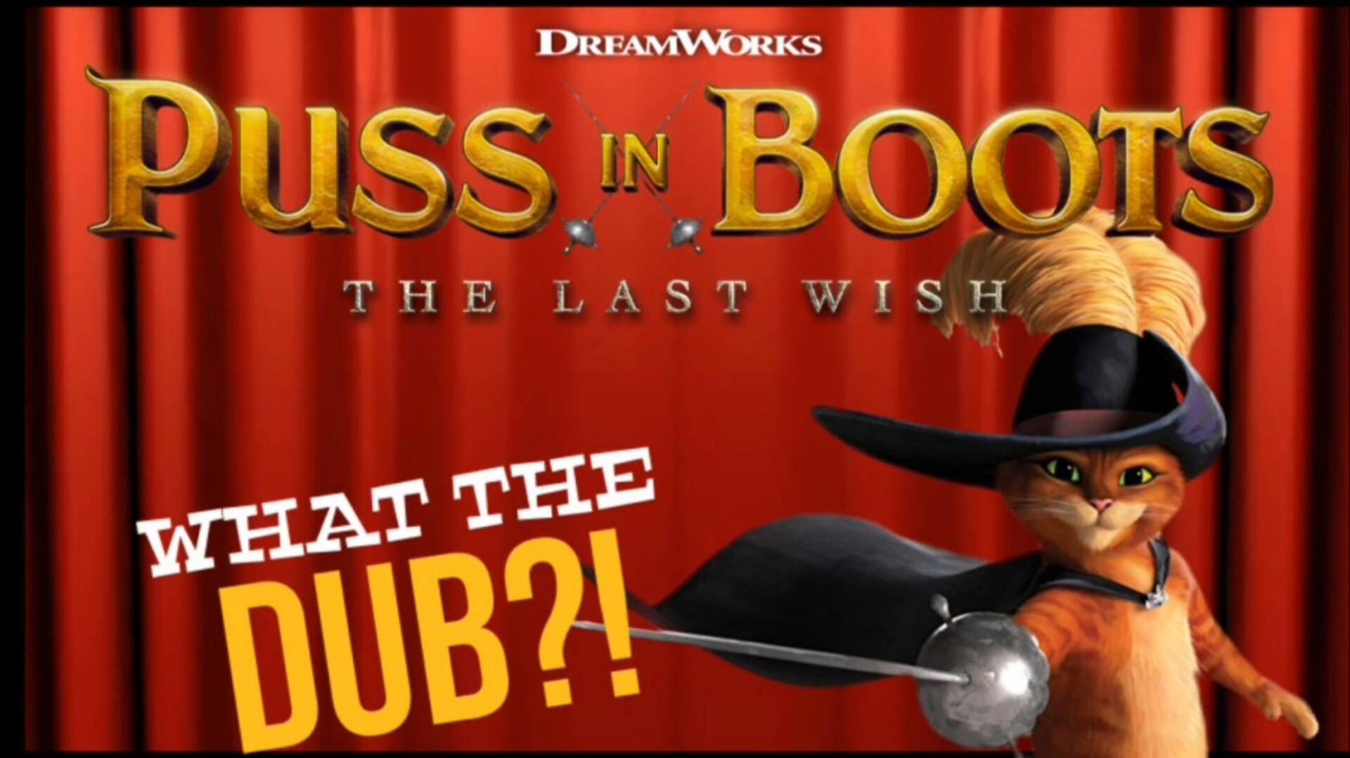 Puss in Boots: The Last Wish (WIP)