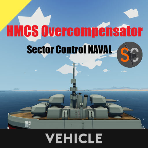 HMCS Overcompensator   Sector Control Naval