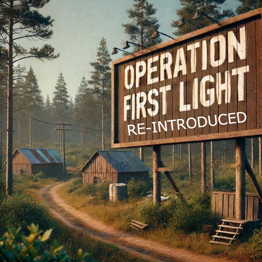 Operation First Light: Re-Introduced [SQ v8.2] [Map] - [KOTH][ZEUS]
