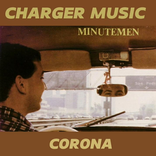 Corona - Minutemen - Charger Music