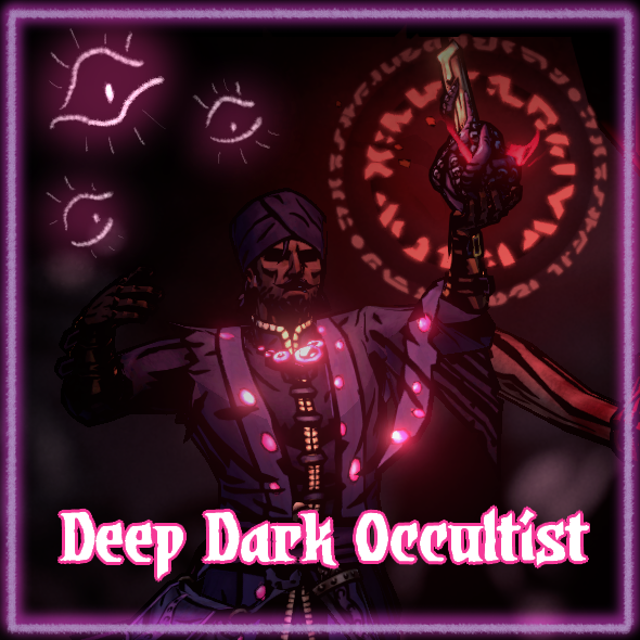Deep Dark Occultist