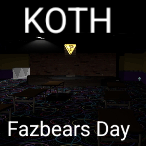 KOTH_Fazbears_Day – Team Fortress 2 Mod