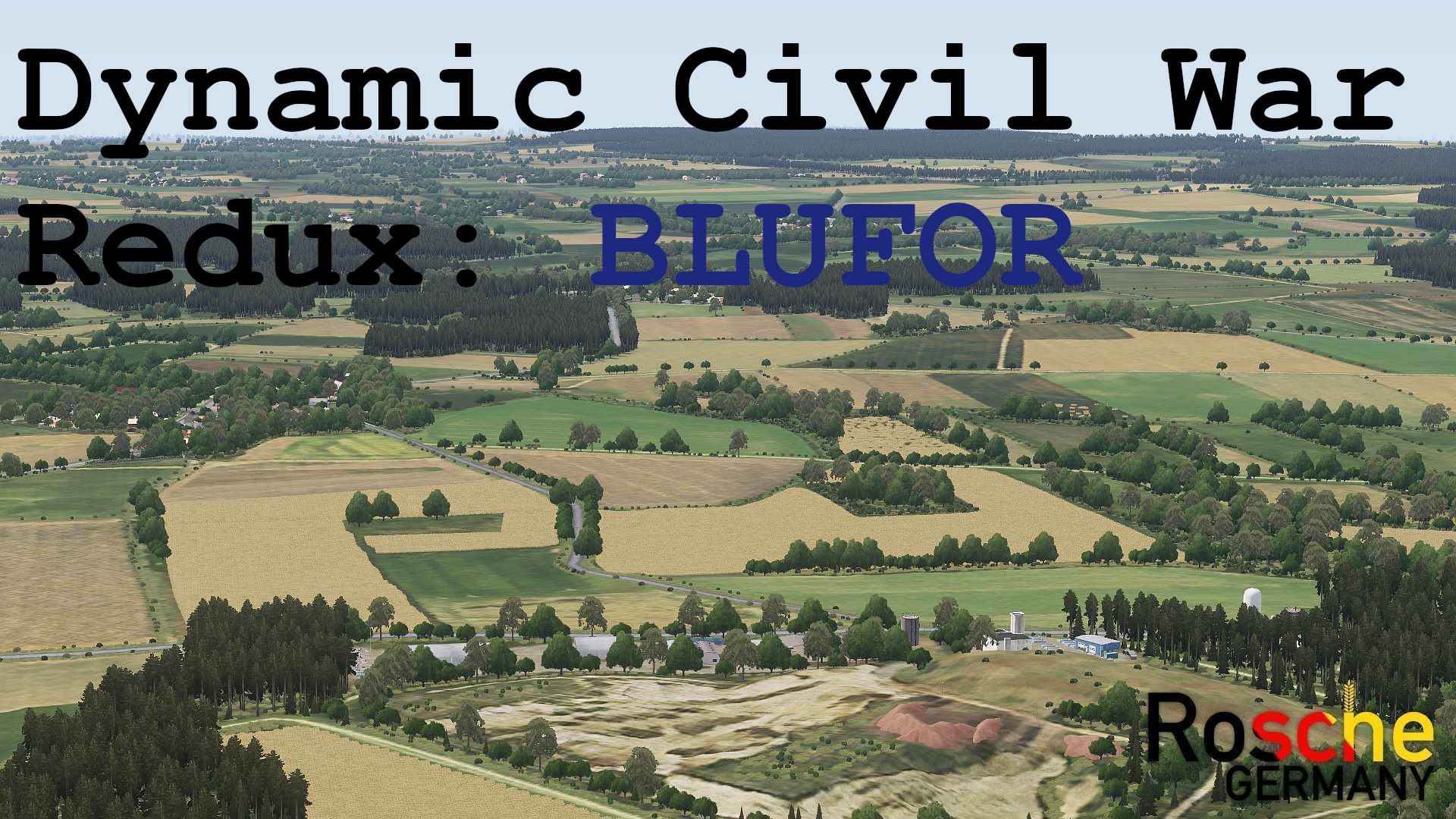 Dynamic Civil War Redux - Rosche, DE BLUFOR
