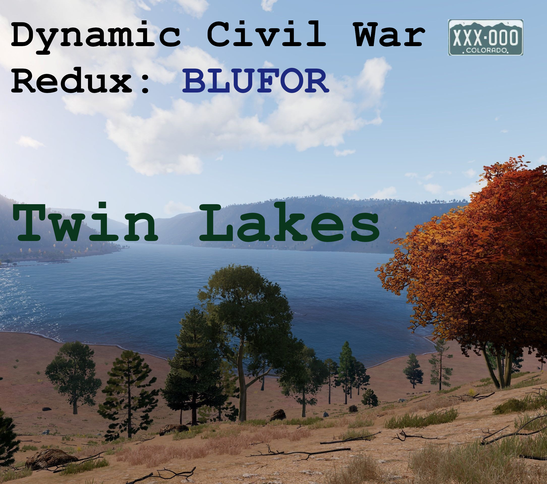 Dynamic Civil War Redux - Twin Lakes BLUFOR