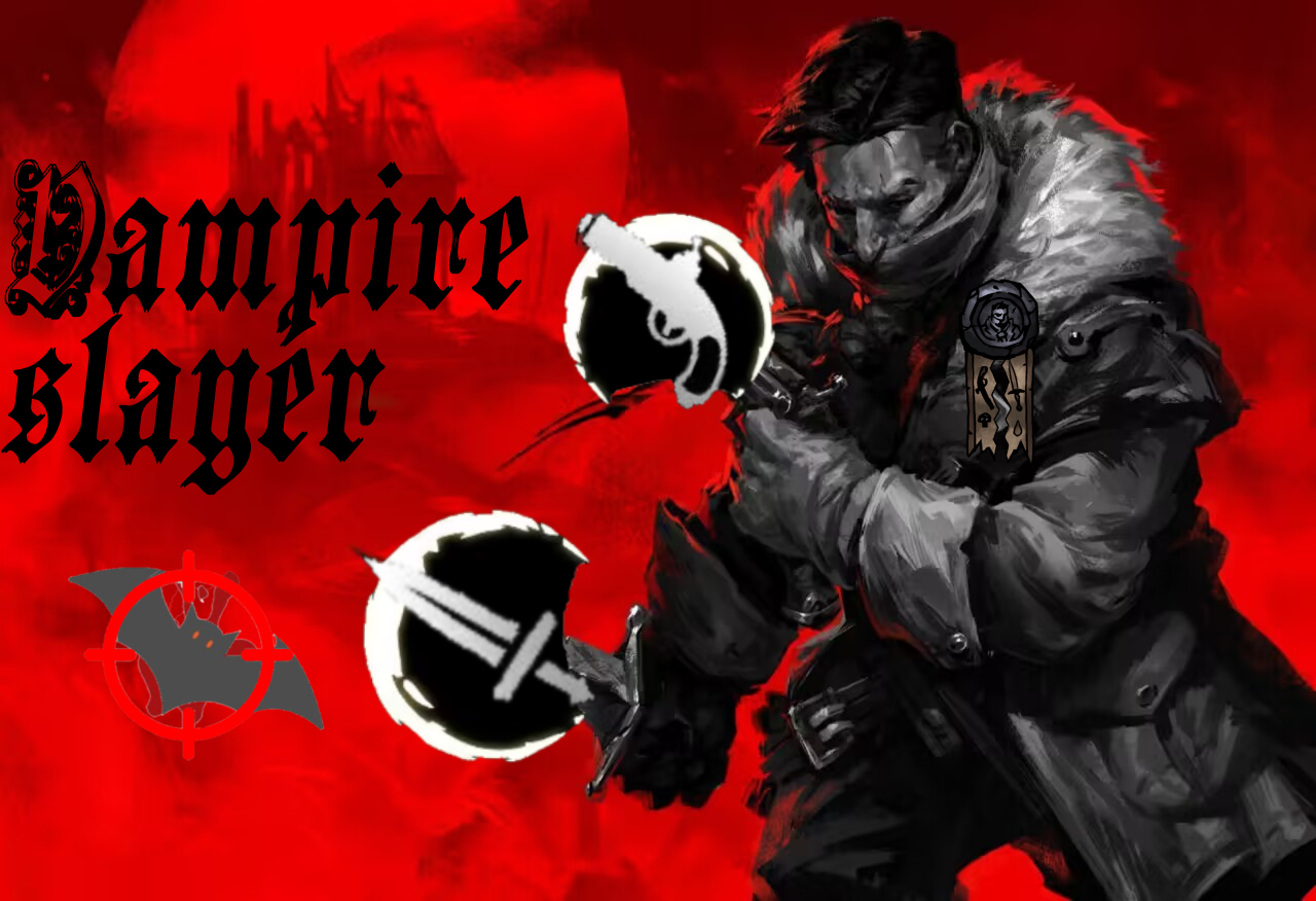 hwm_vampire_slayer——highwayman's new Path