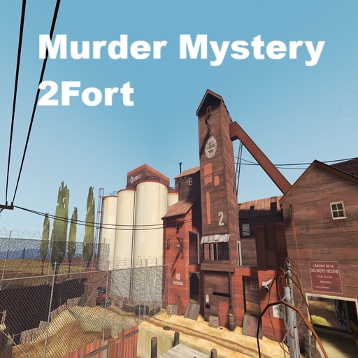 Murder Mystery 2Fort