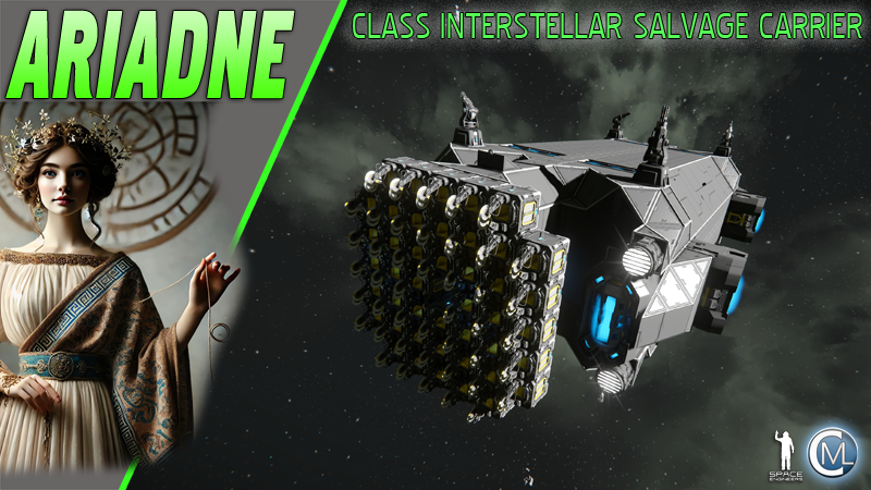[cml] Ariadne Class Interstellar Salvage Carrier