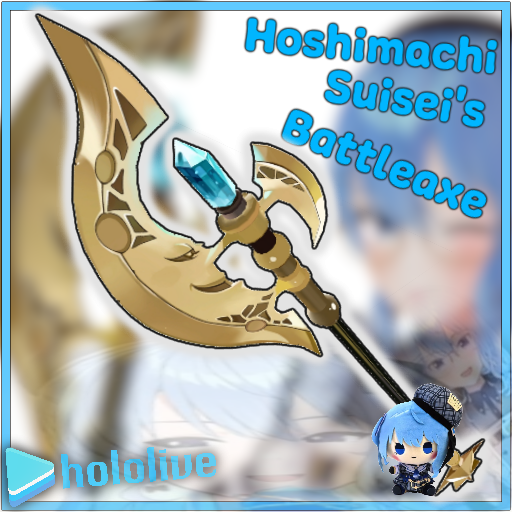 (PROP) Hoshimachi Suisei's Battleaxe