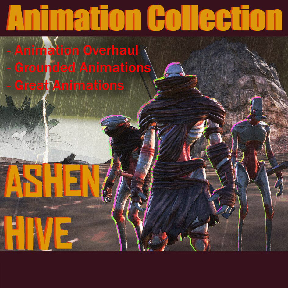 Ashen Hive Animation Collection