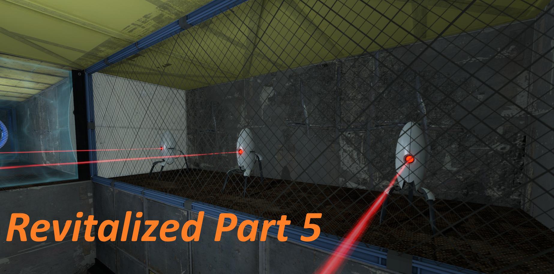 Revitalized - Part 5