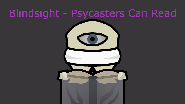 Blindsight - Psycasters can Read