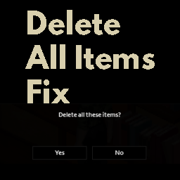 Delete All Fix – Project Zomboid Mod