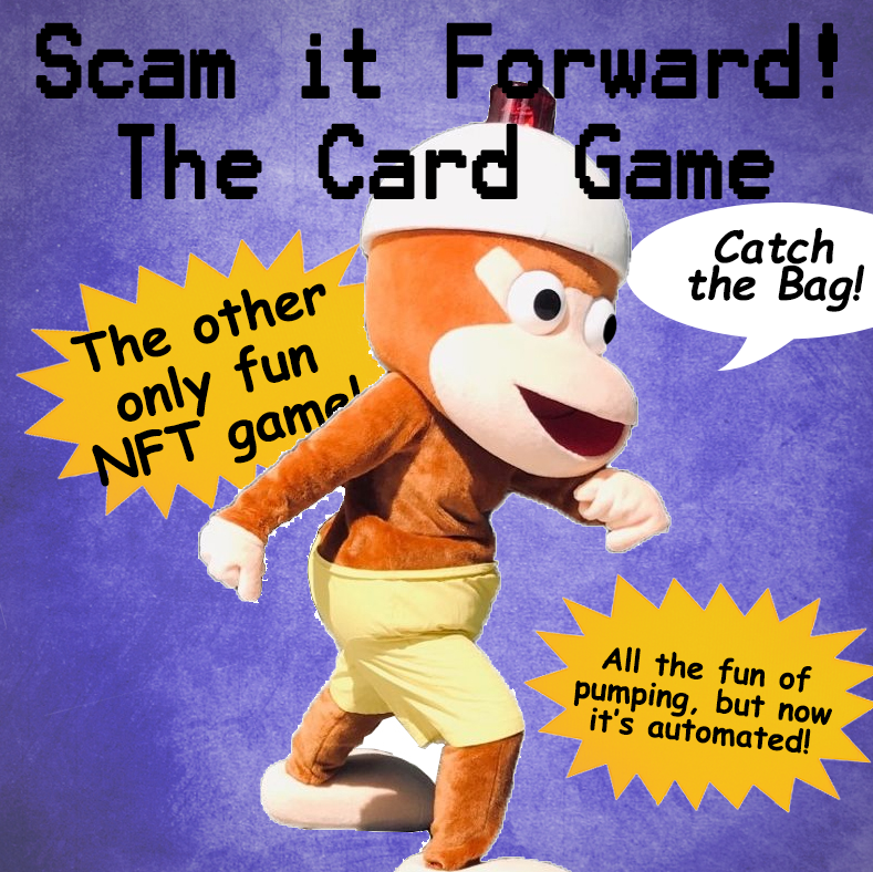 Scam It Forward: The Card Game