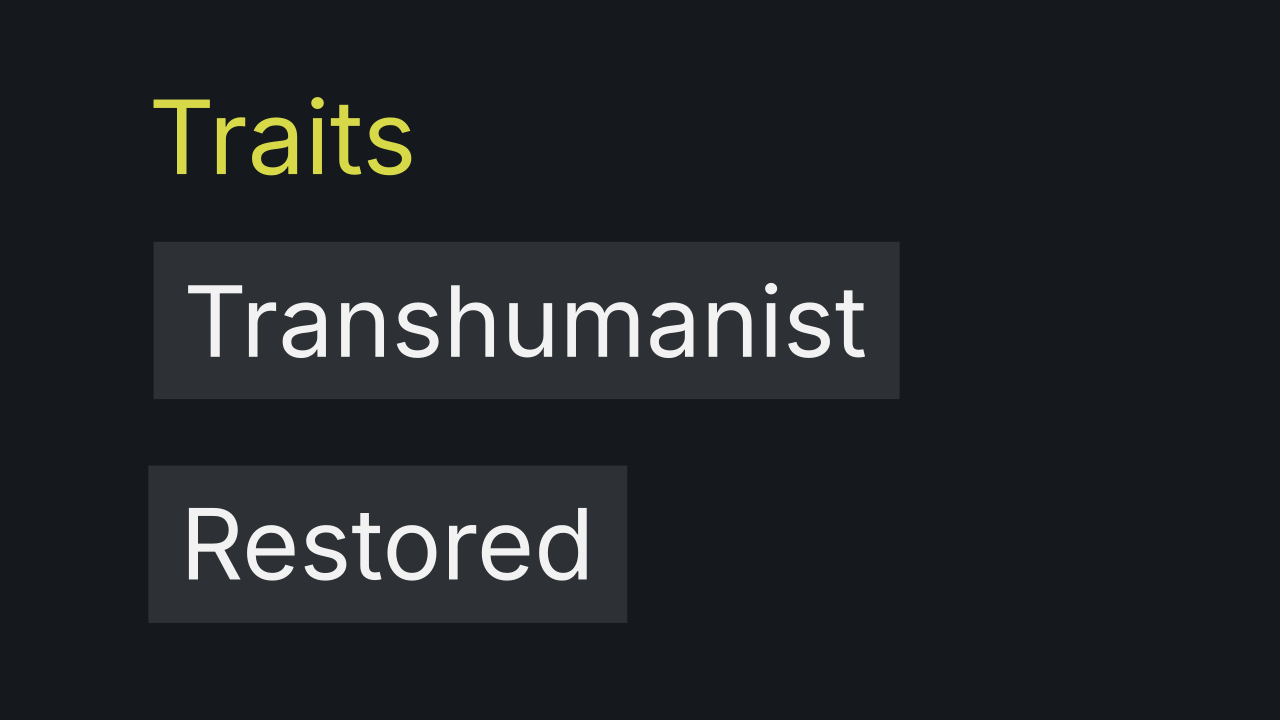 It's Transhumanist, Tynan!