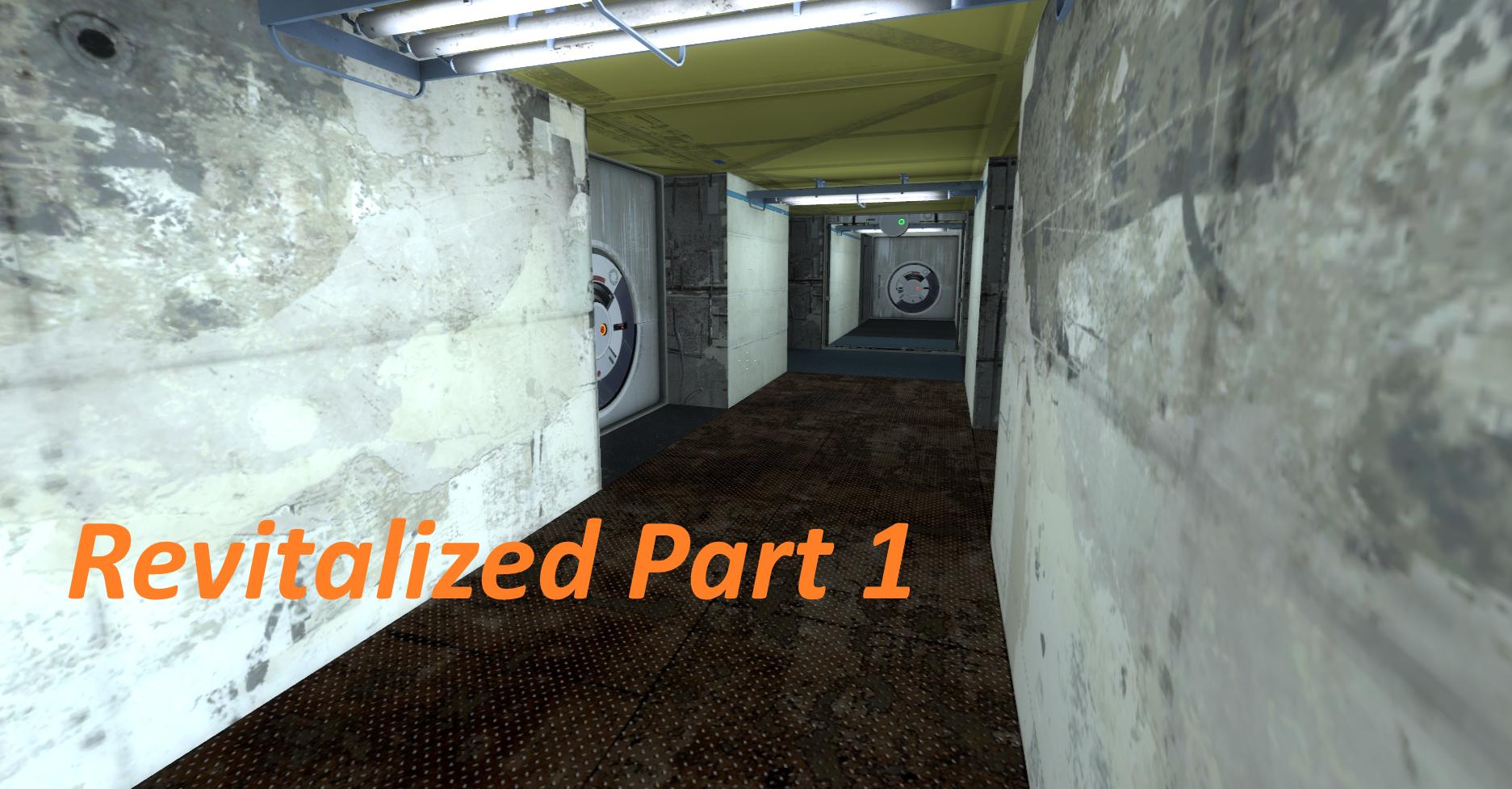 Revitalized - Part 1